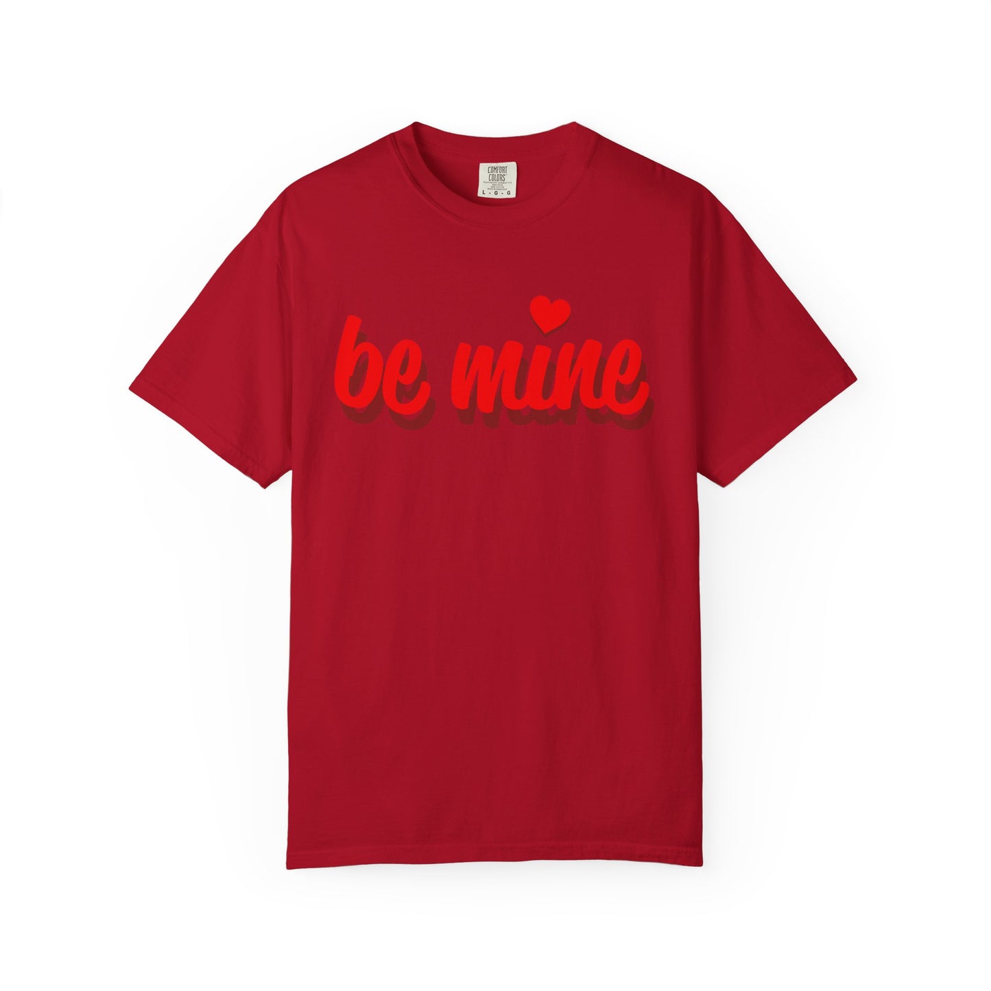 Be Mine Unisex Tee - Perfect for Valentine's Day and Everyday Wear