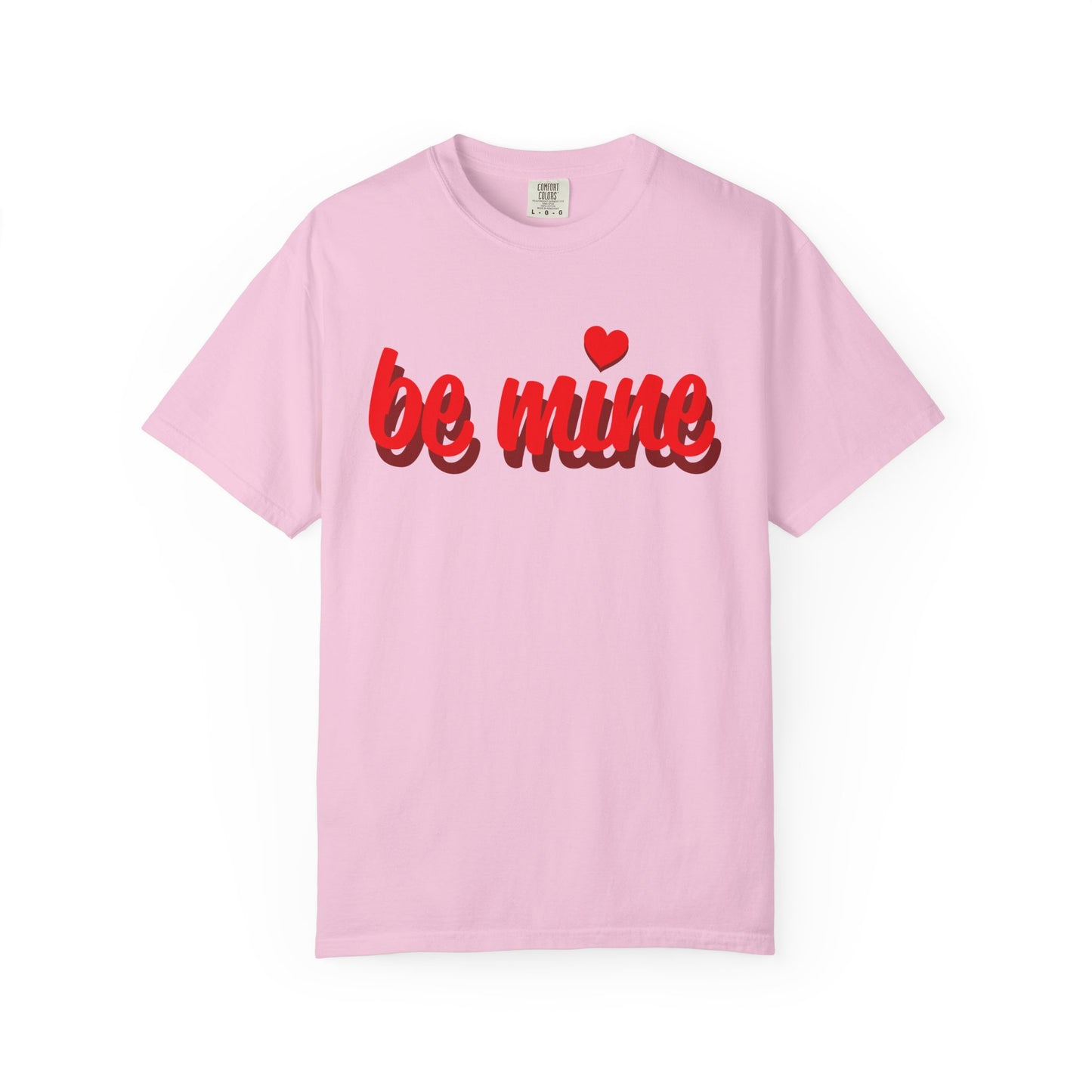 Be Mine Unisex Tee - Perfect for Valentine's Day and Everyday Wear