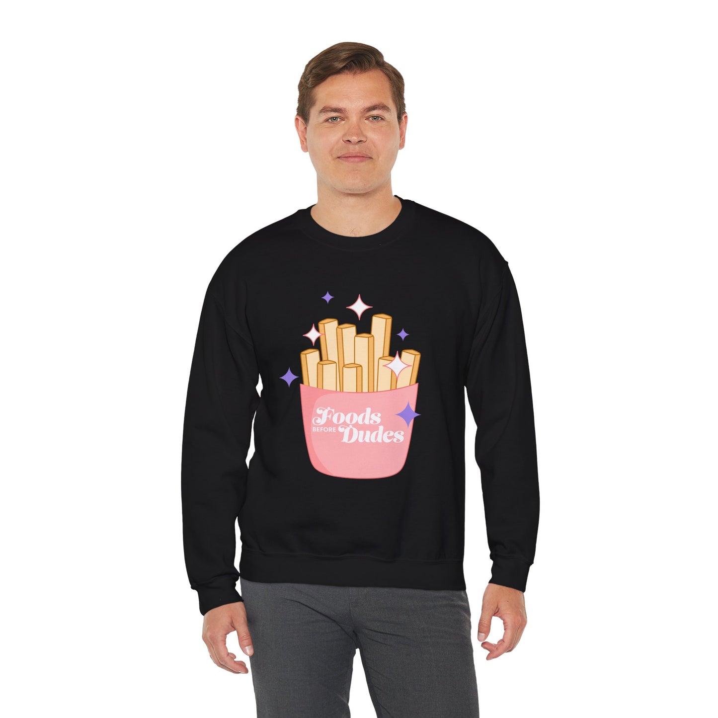 Funny Foodie Crewneck Sweatshirt - 'Foods Before Dudes'