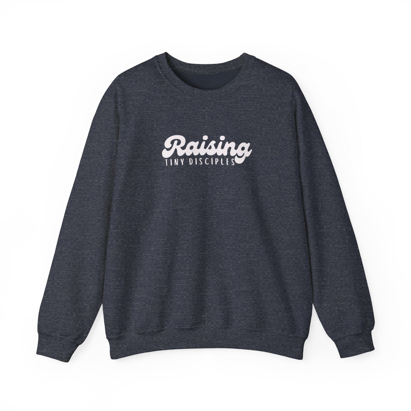 Inspirational Parenting Sweatshirt, Raising Tiny Disciples, Family Gathering Gift