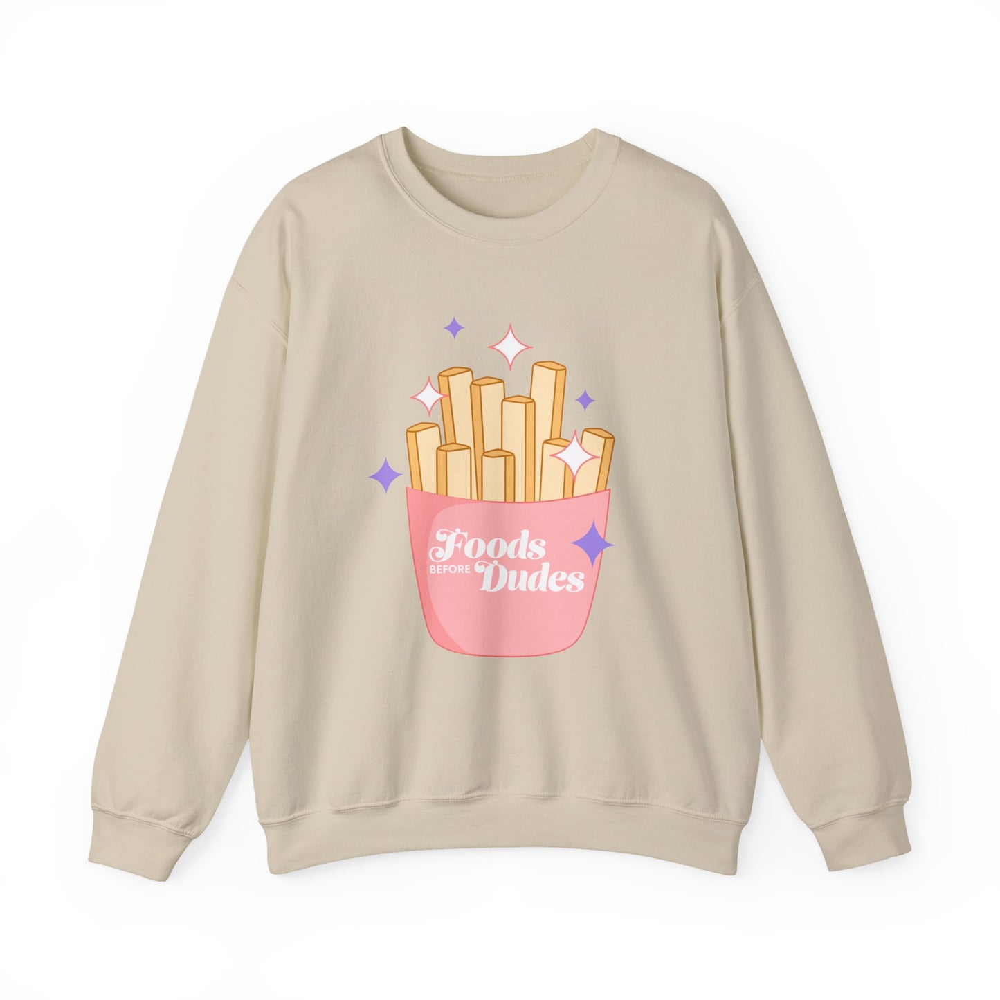 Funny Foodie Crewneck Sweatshirt - 'Foods Before Dudes'