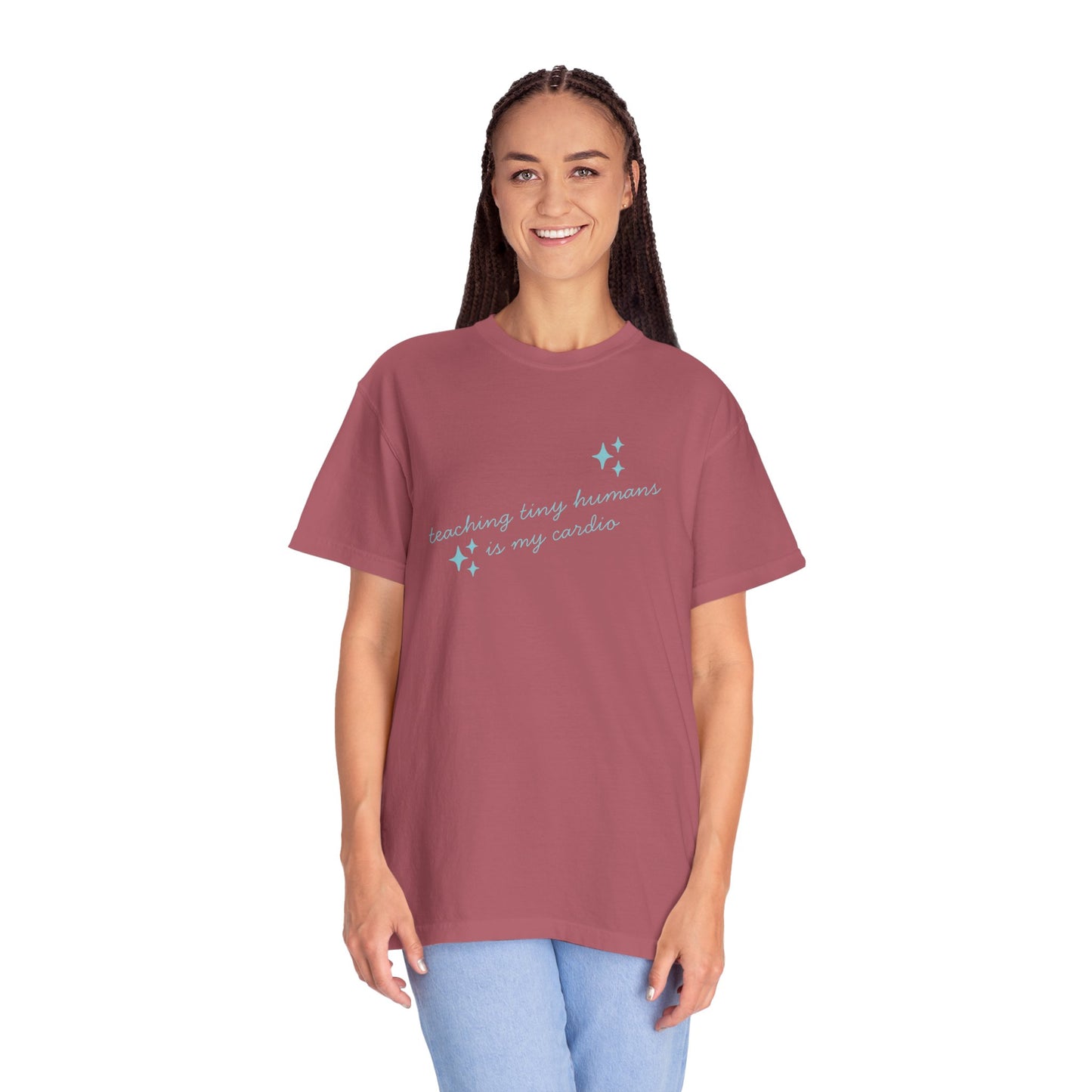 Teaching Tiny Humans is My Cardio, Inspirational Tee, Casual Wear, Gift for Teachers, Self-Care Apparel, Everyday Comfort