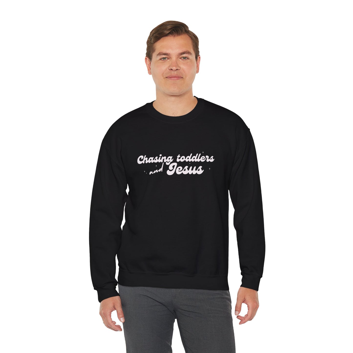 Chasing Toddlers and Jesus Faith-Based Crewneck Sweatshirt for Parents