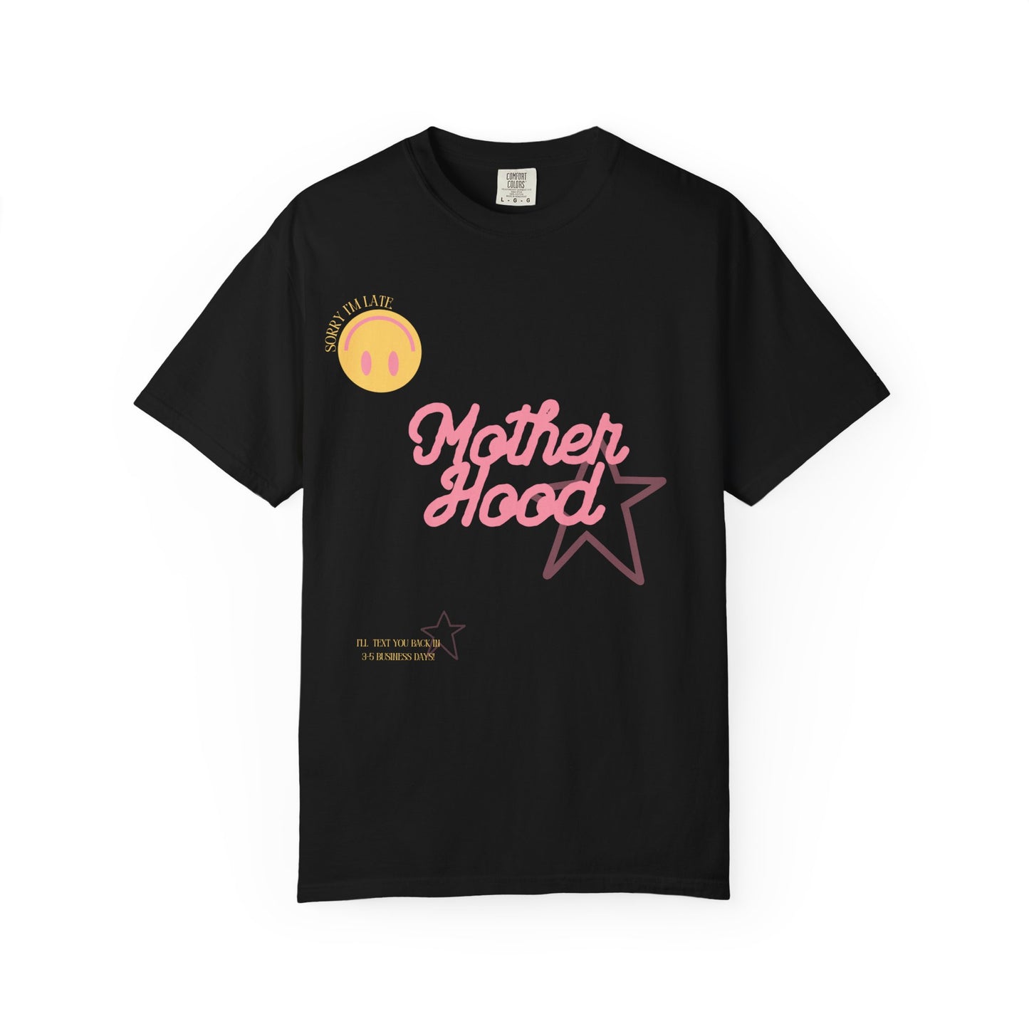 Funny Motherhood Unisex Tee - Sorry I'm Late
