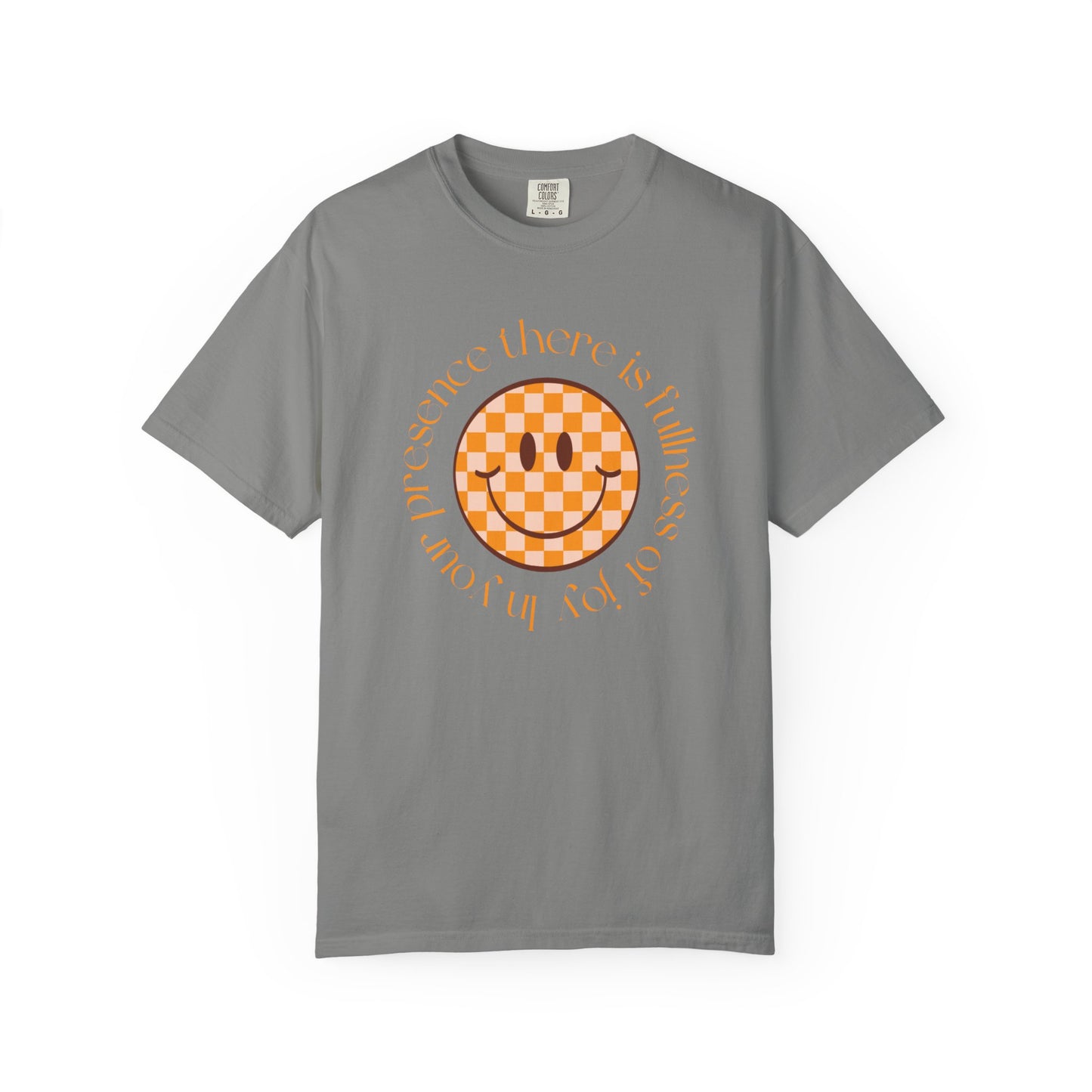 Smiley Face Fullness of Joy Unisex Garment-Dyed T-Shirt, Casual Tee, Streetwear, Gifts for Friends, Summer Vibes, Smile Merchandise