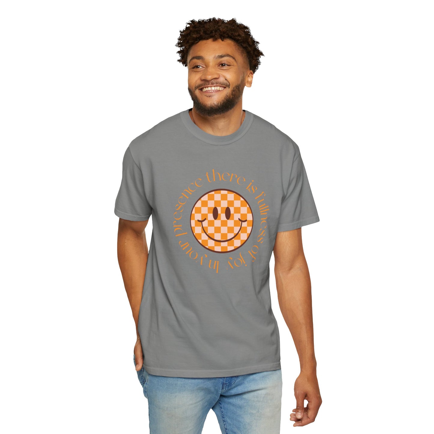Smiley Face Fullness of Joy Unisex Garment-Dyed T-Shirt, Casual Tee, Streetwear, Gifts for Friends, Summer Vibes, Smile Merchandise