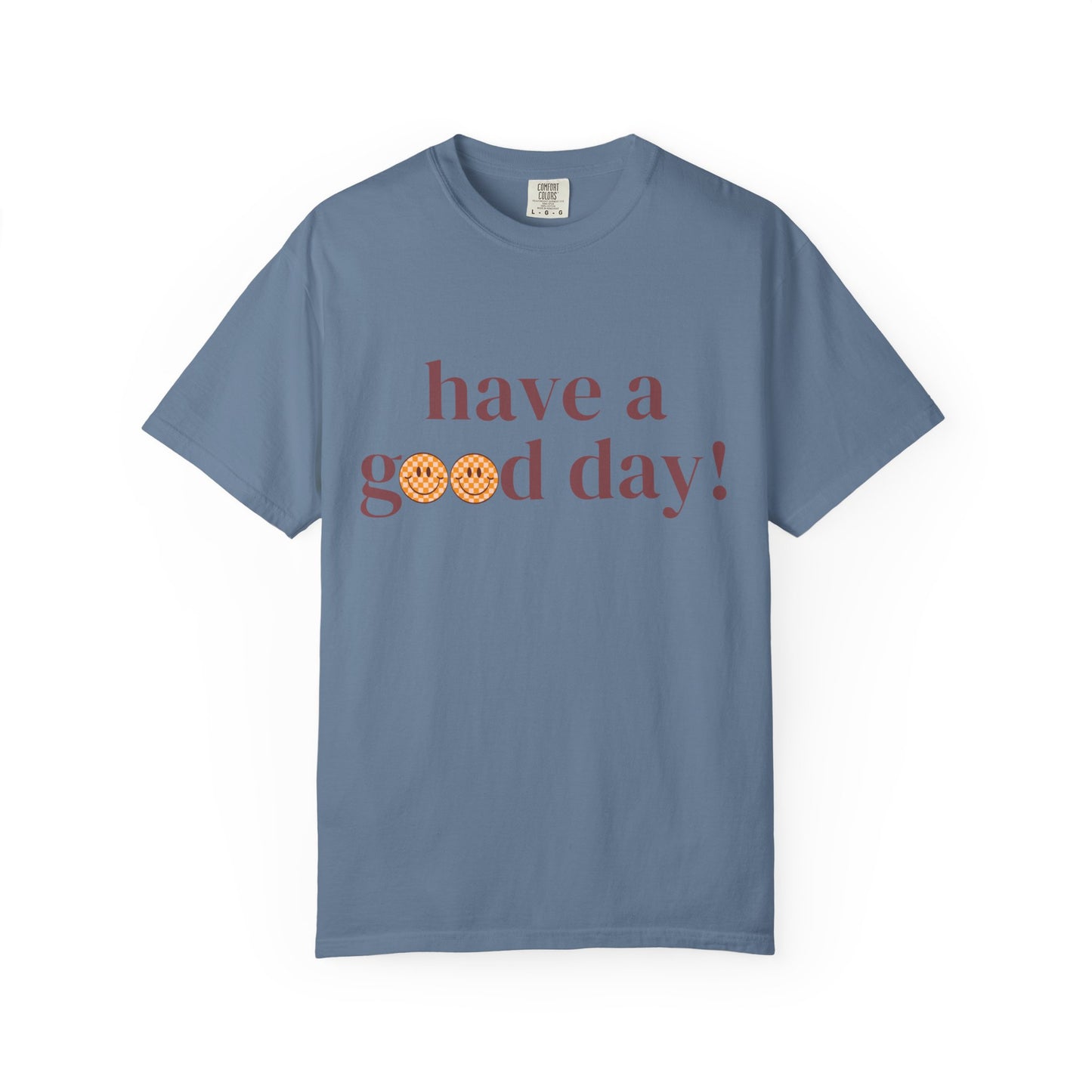 Positive Vibes T-Shirt with Smiley Face - Unisex Garment-Dyed Tee, Gift for Friends, Casual Everyday Wear, Birthday, Encouragement