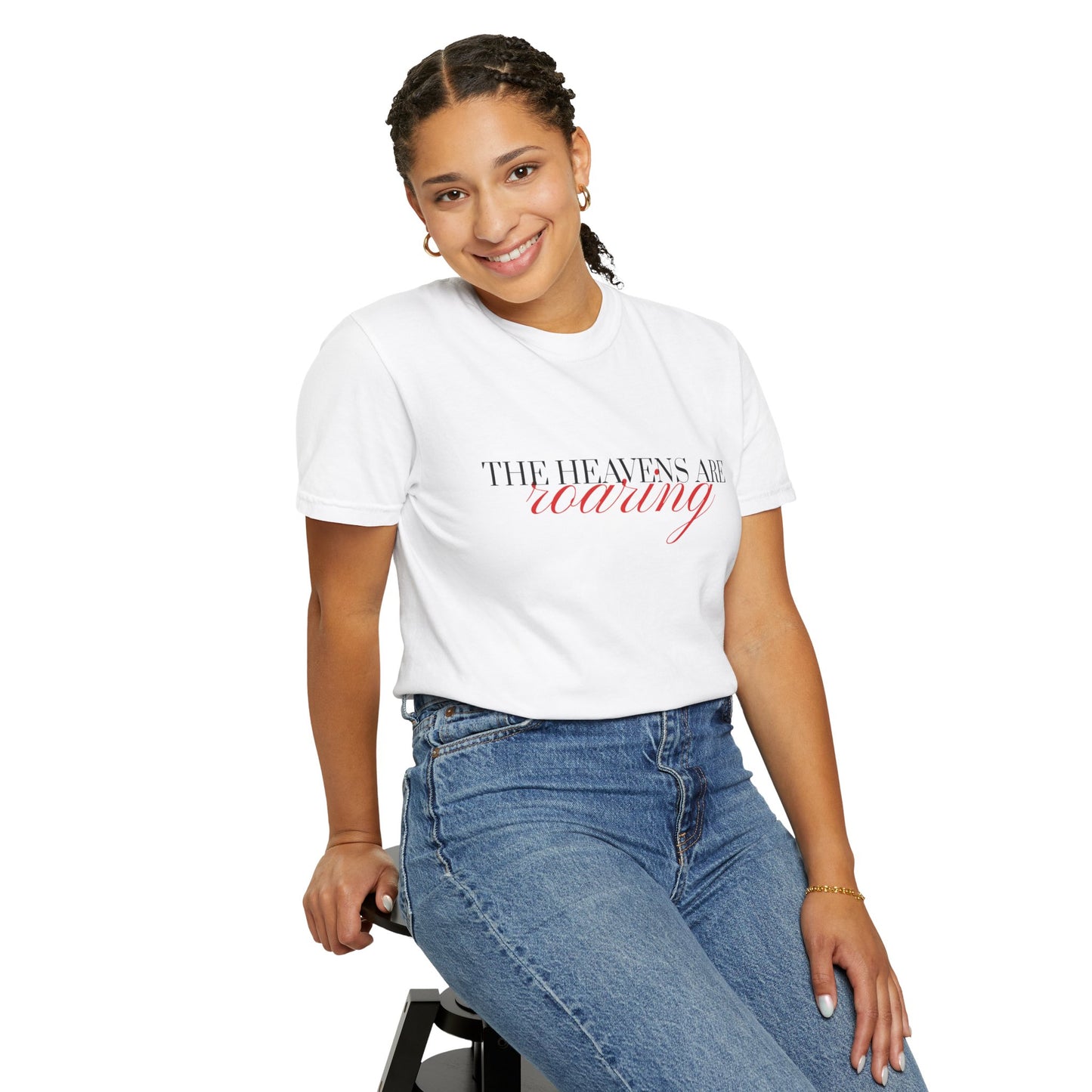 Heavens Are Roaring T-Shirt, Unisex Garment-Dyed Tee, Casual Comfort Shirt, Spiritual Apparel, Unique Gift Idea