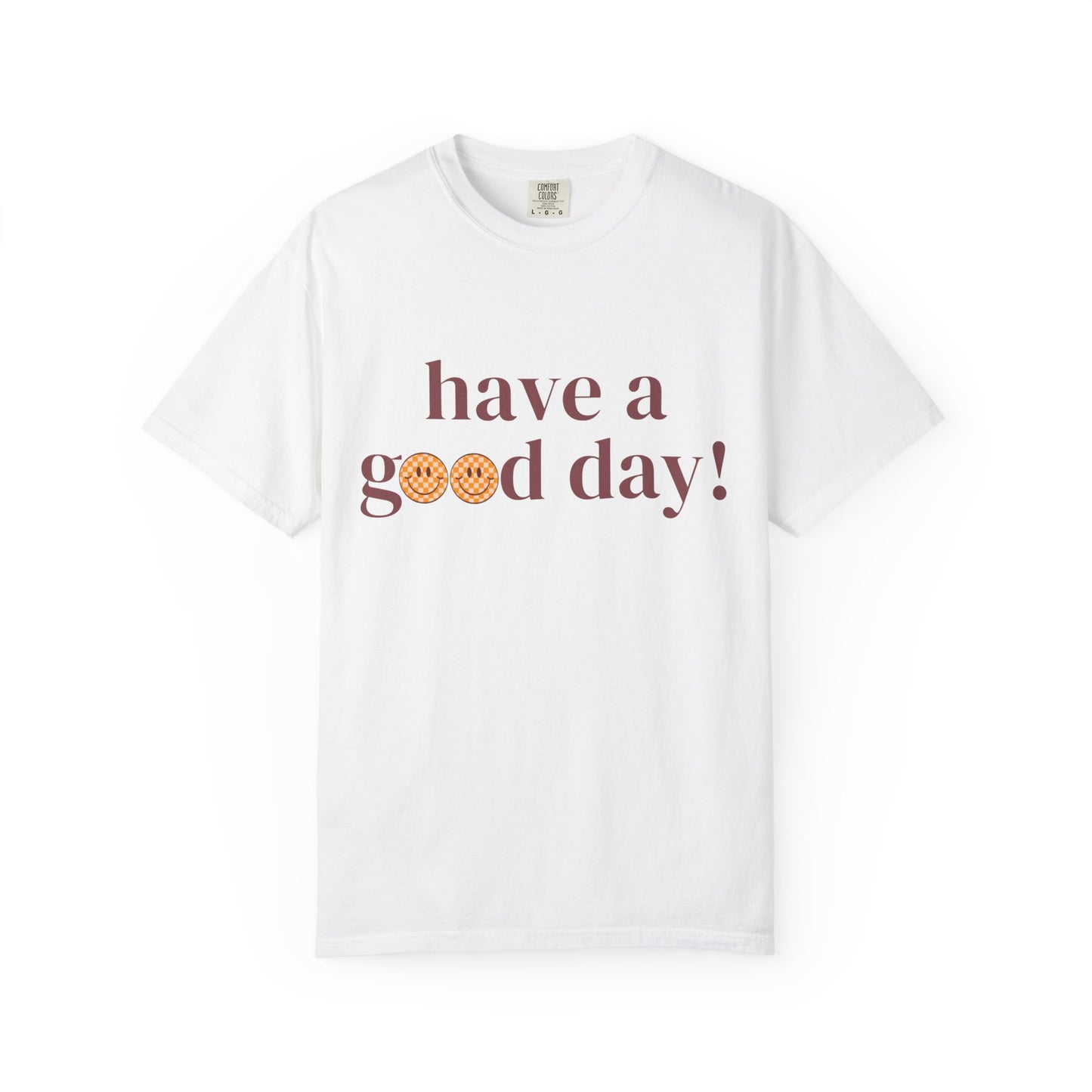 Positive Vibes T-Shirt with Smiley Face - Unisex Garment-Dyed Tee, Gift for Friends, Casual Everyday Wear, Birthday, Encouragement