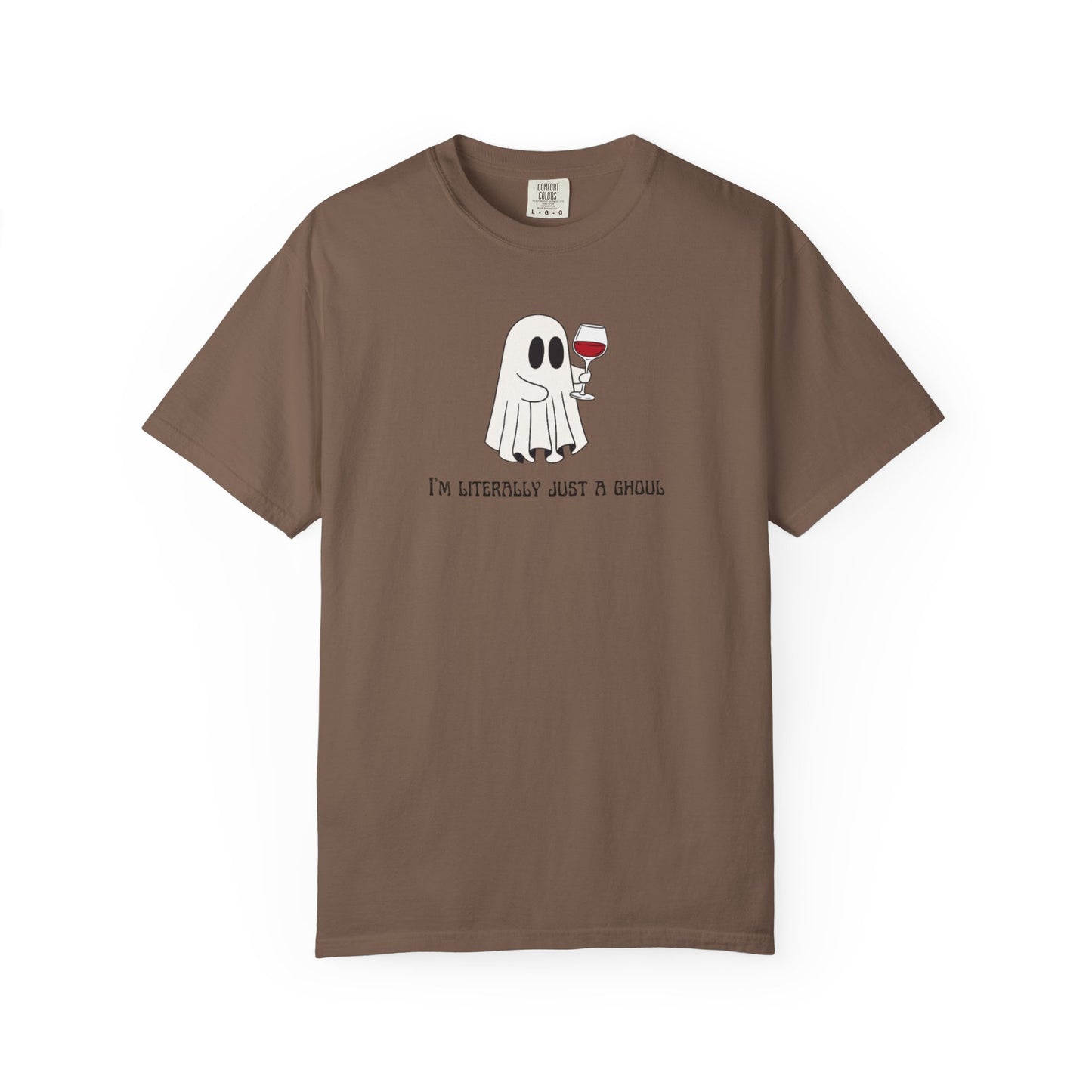 I'm Literally Just a Ghoul Wine Unisex Tee