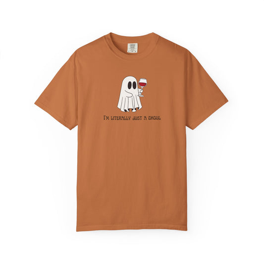 I'm Literally Just a Ghoul Wine Unisex Tee