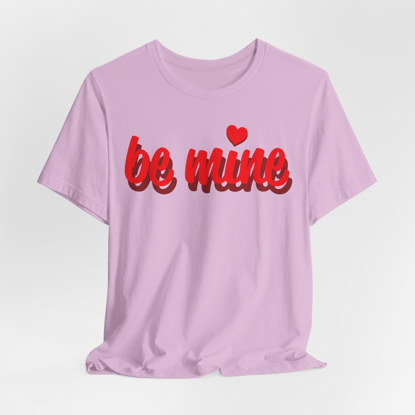 Be Mine Unisex Tee - Perfect for Valentine's Day and Everyday Wear