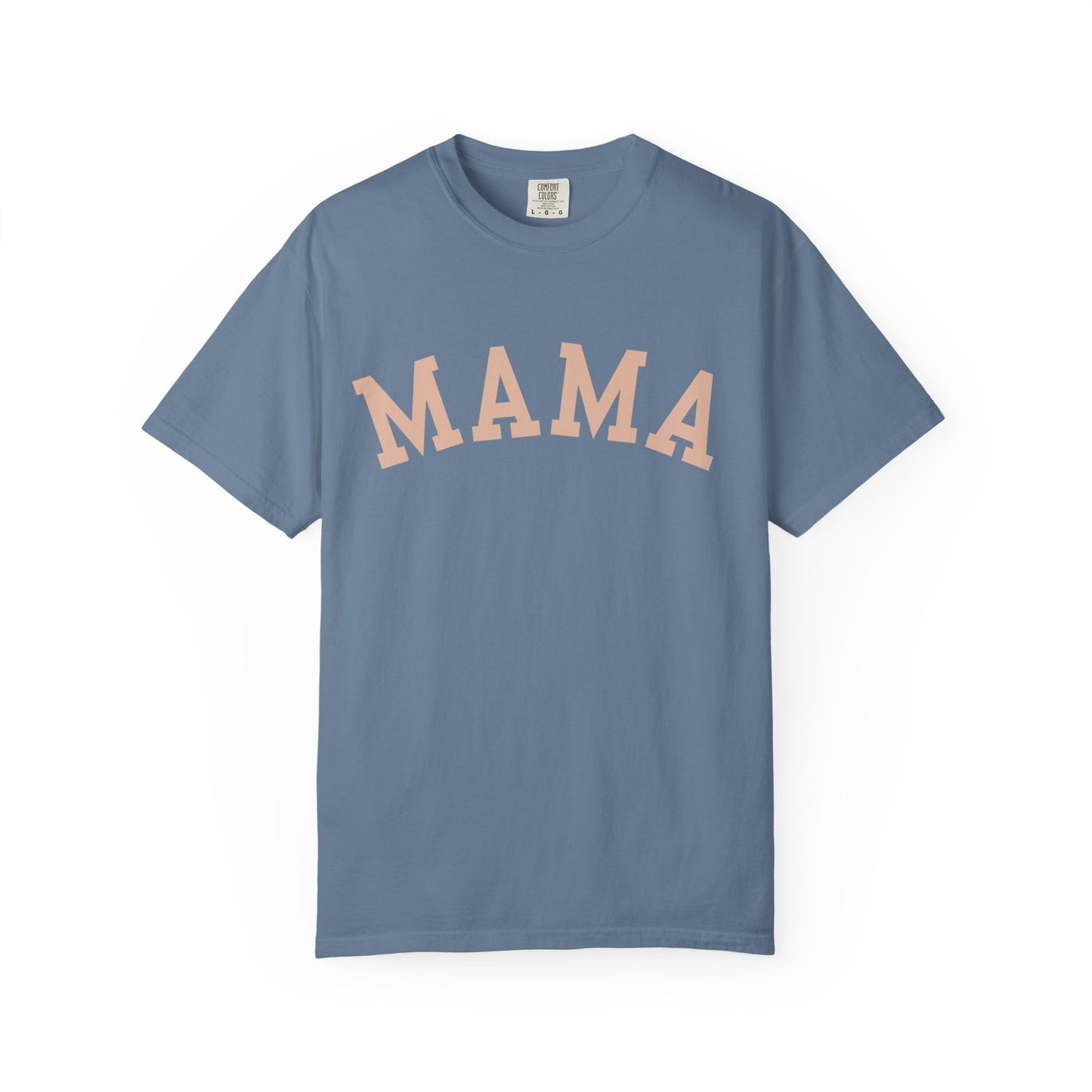 Mama Garment-Dyed T-Shirt, Unisex Tee, Mother's Day Gift, Casual Wear, Comfortable Parenting Shirt, Stylish Gift for Moms