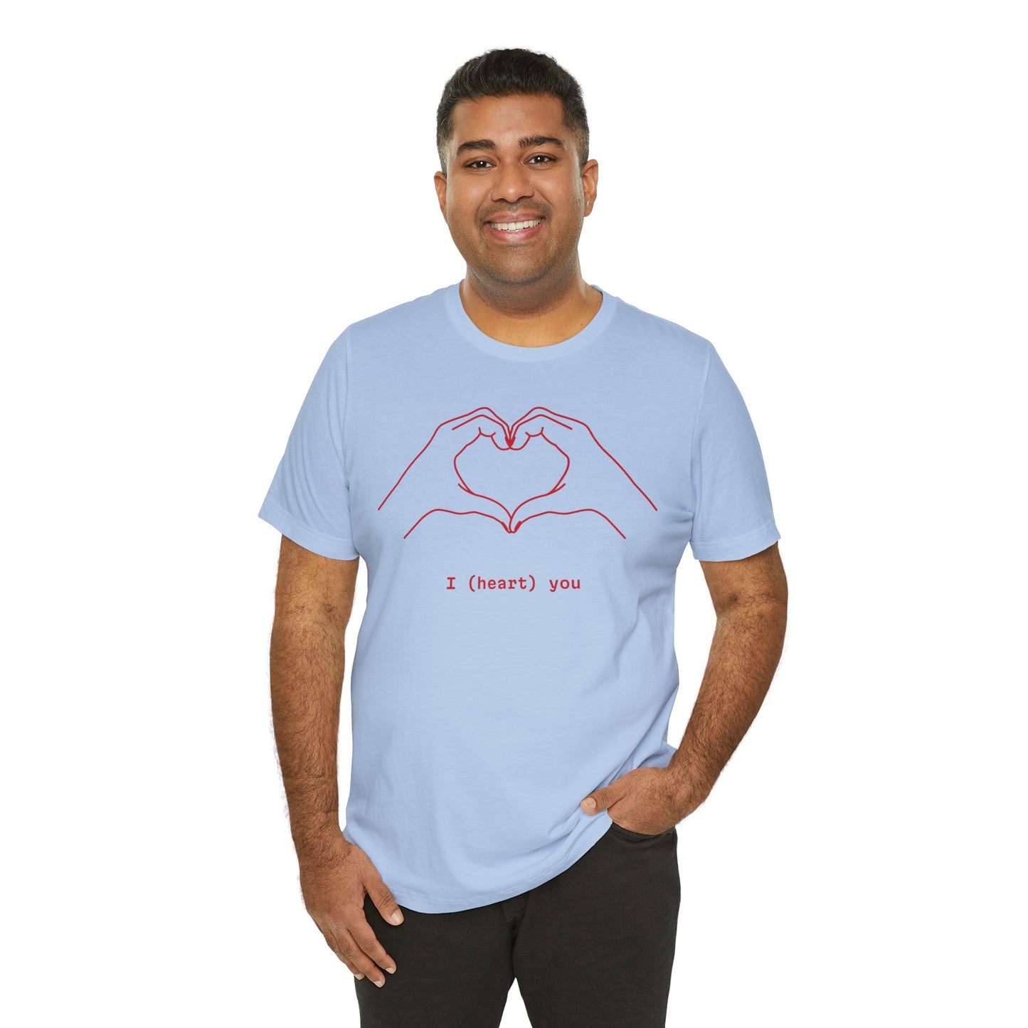 I (Heart) You Unisex Jersey Tee - Perfect Love Gift for Any Occasion