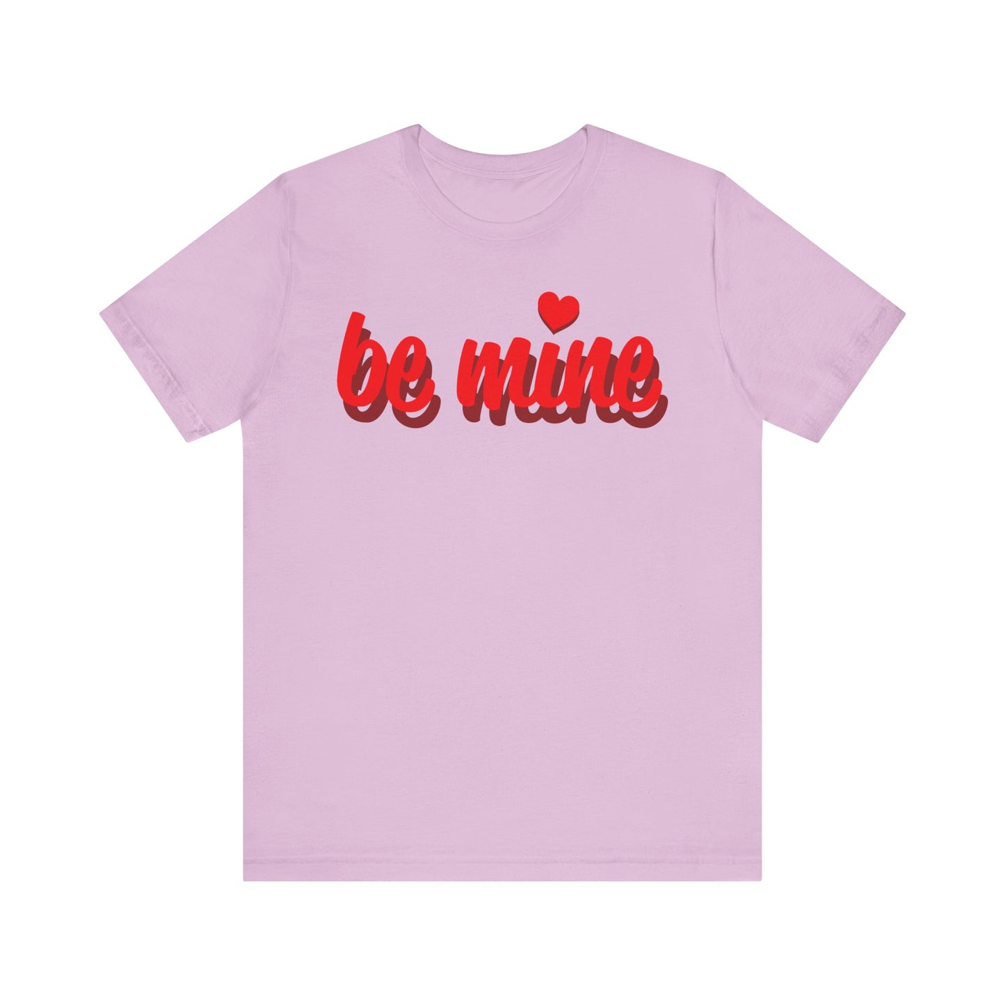 Be Mine Unisex Tee - Perfect for Valentine's Day and Everyday Wear