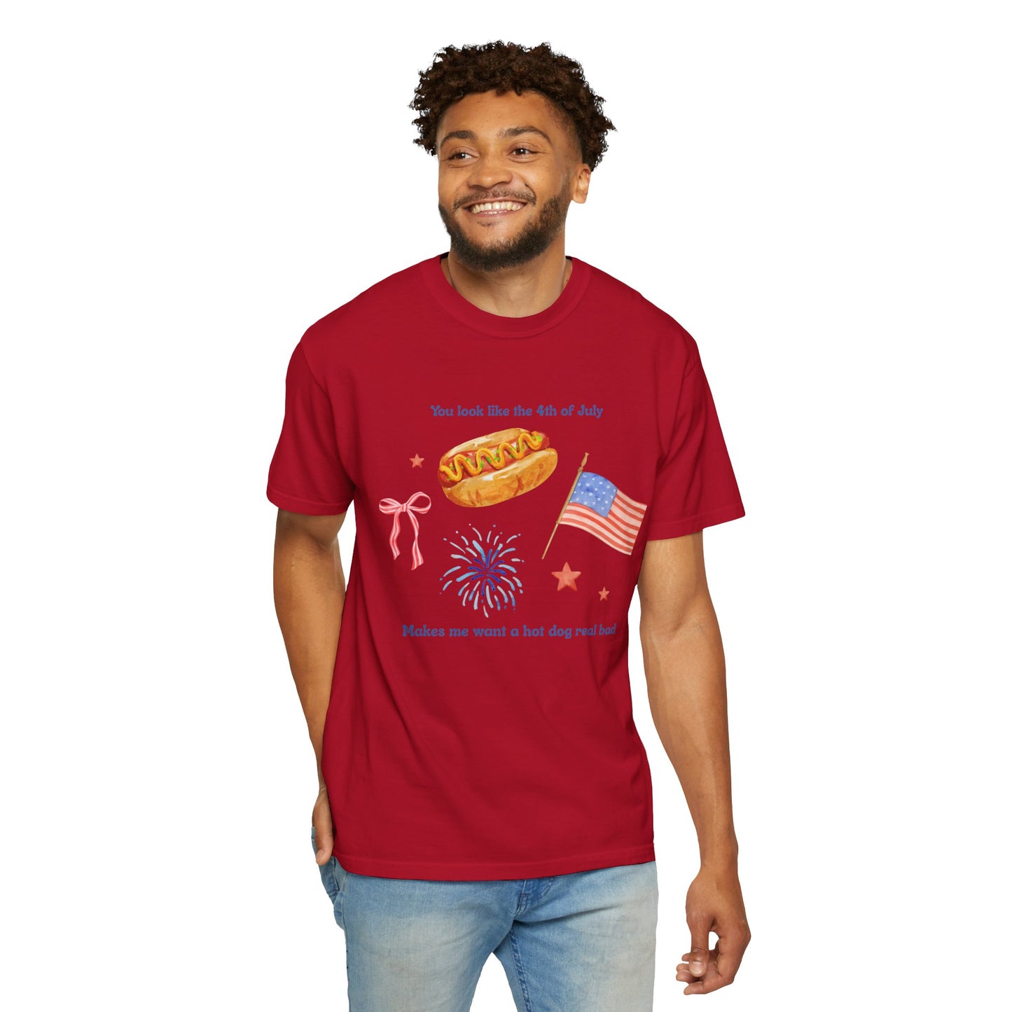T-Shirt - You Look Like the 4th of July Makes Me Want a Hot Dog Real Bad v1