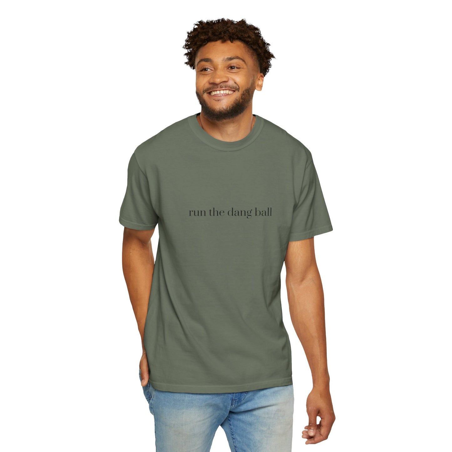 Casual Statement T-Shirt - Run the Dang Ball, Unisex tee for Sports Lovers, Fun Casual Wear, Gift for Friends, Motivational Shirt