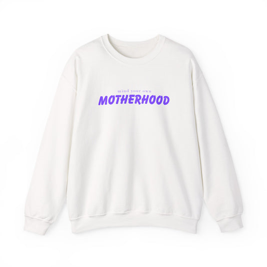 Mind your own Motherhood Garment-Dyed Sweatshirt