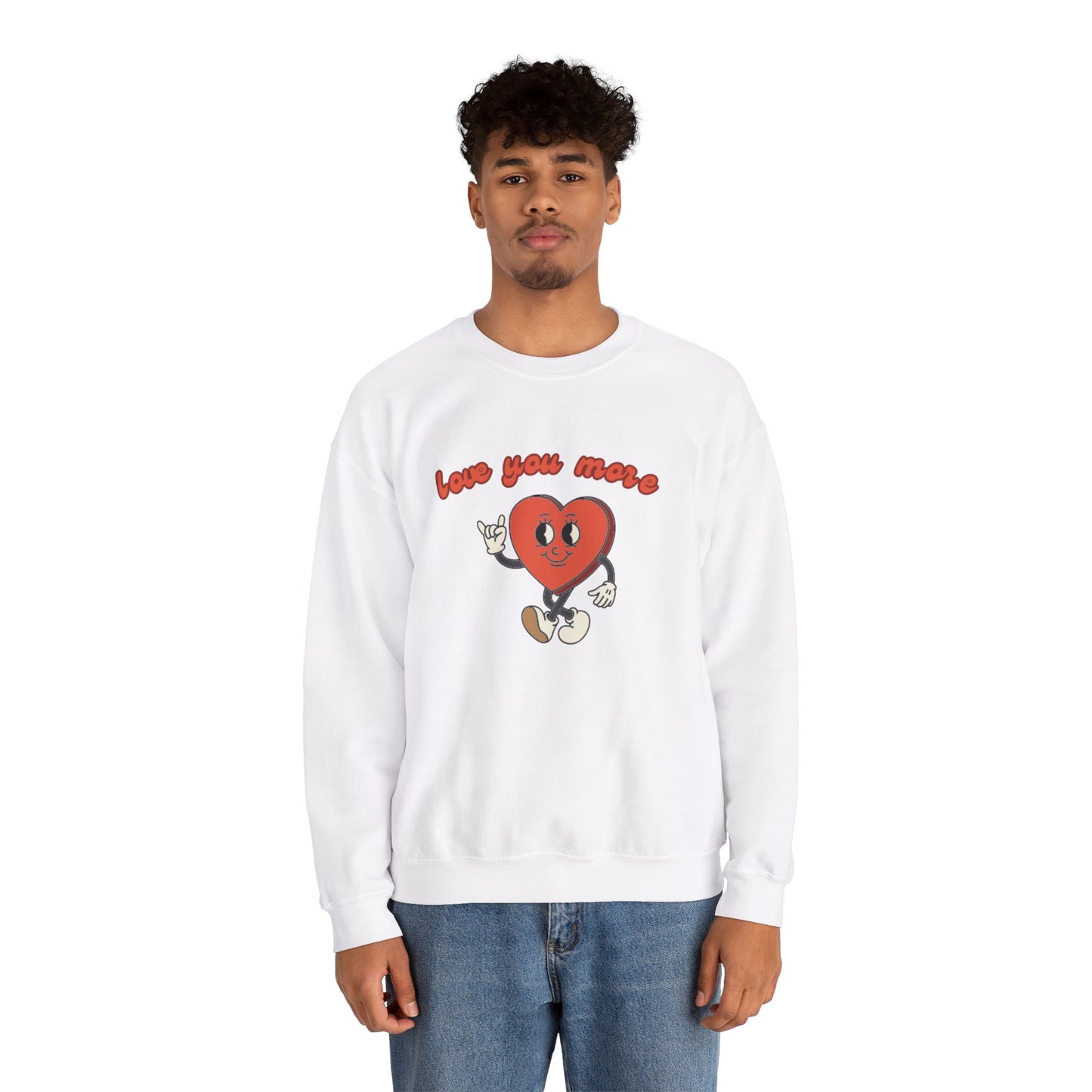 Love You More Heart Crewneck Sweatshirt | Unisex Valentine's Gift