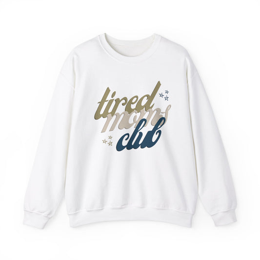 Tired Moms Club Crewneck Sweatshirt | Cozy Unisex Sweater for Relaxation