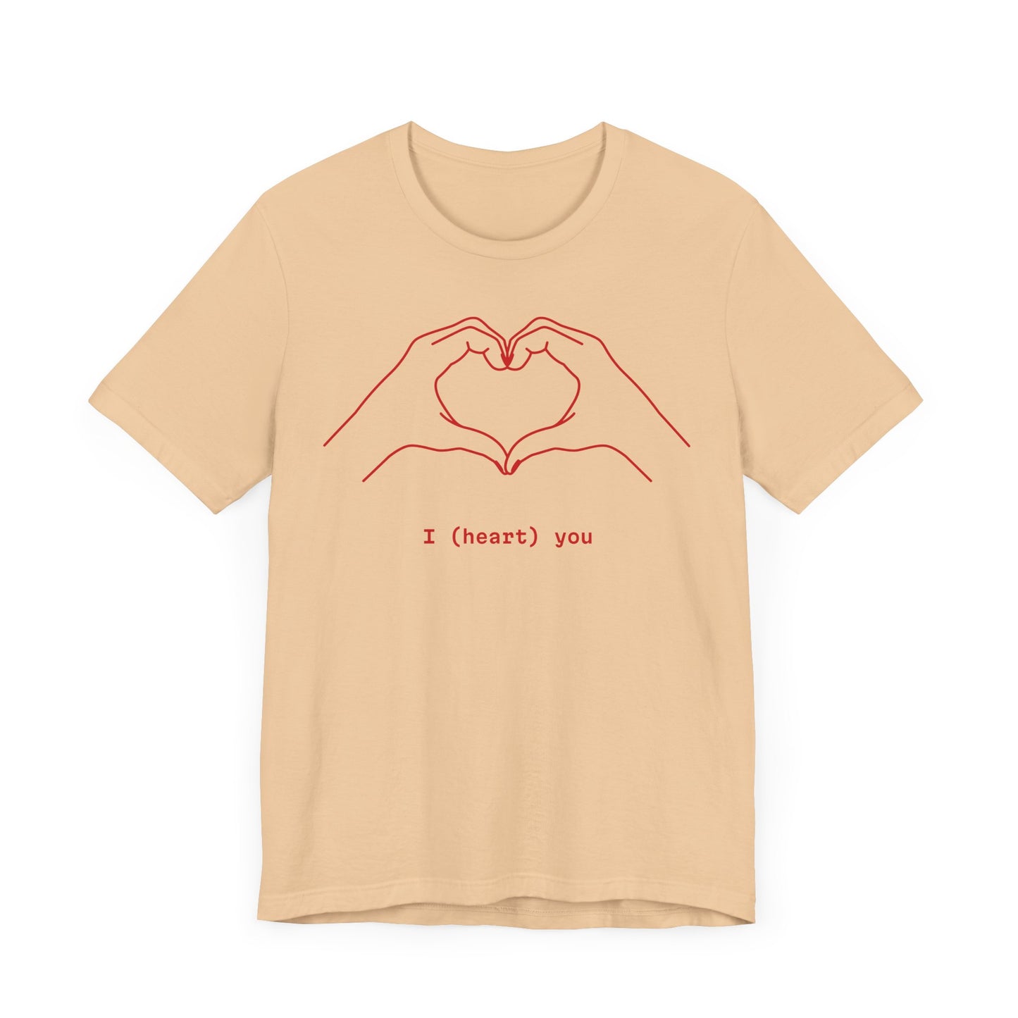 I (Heart) You Unisex Jersey Tee - Perfect Love Gift for Any Occasion