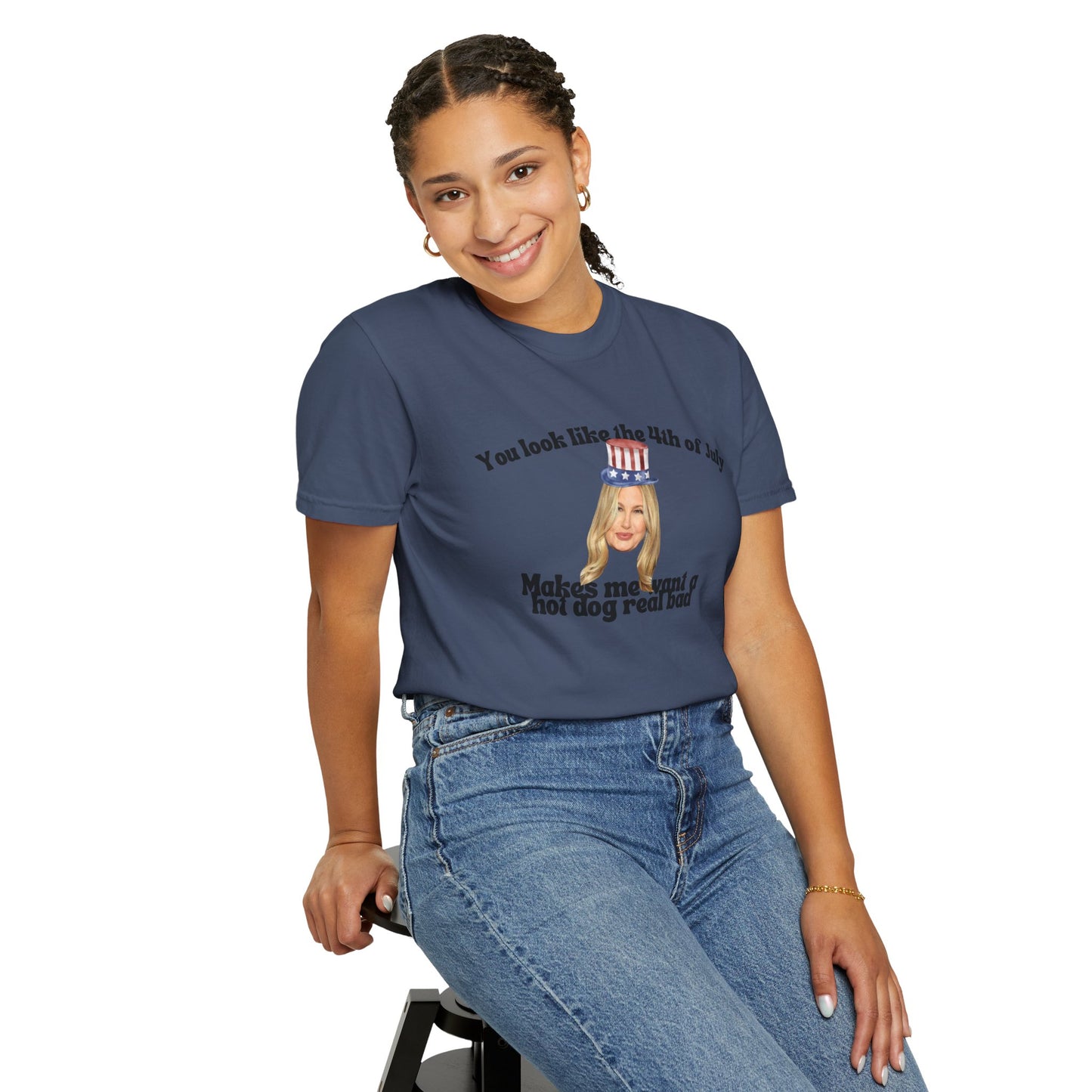 T-Shirt - You Look Like the 4th of July Makes Me Want a Hot Dog Real Bad v2