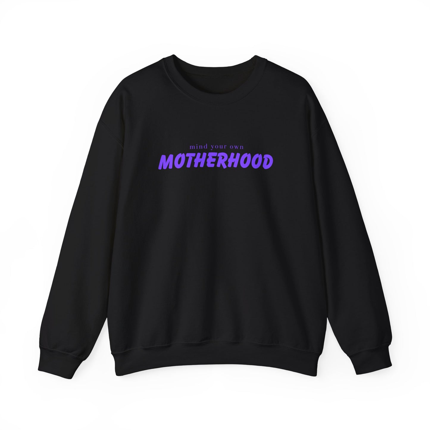 Mind your own Motherhood Garment-Dyed Sweatshirt