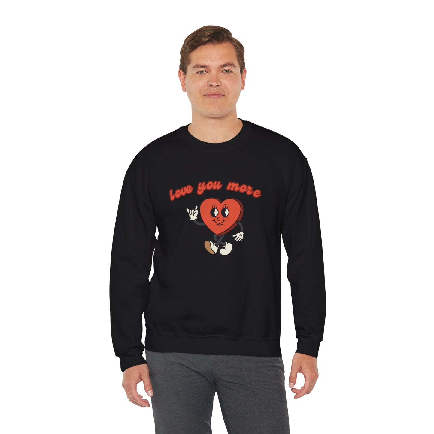 Love You More Heart Crewneck Sweatshirt | Unisex Valentine's Gift