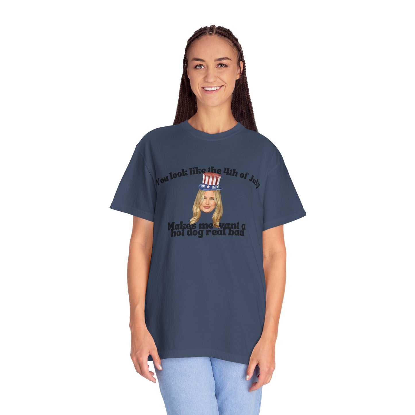 T-Shirt - You Look Like the 4th of July Makes Me Want a Hot Dog Real Bad v2
