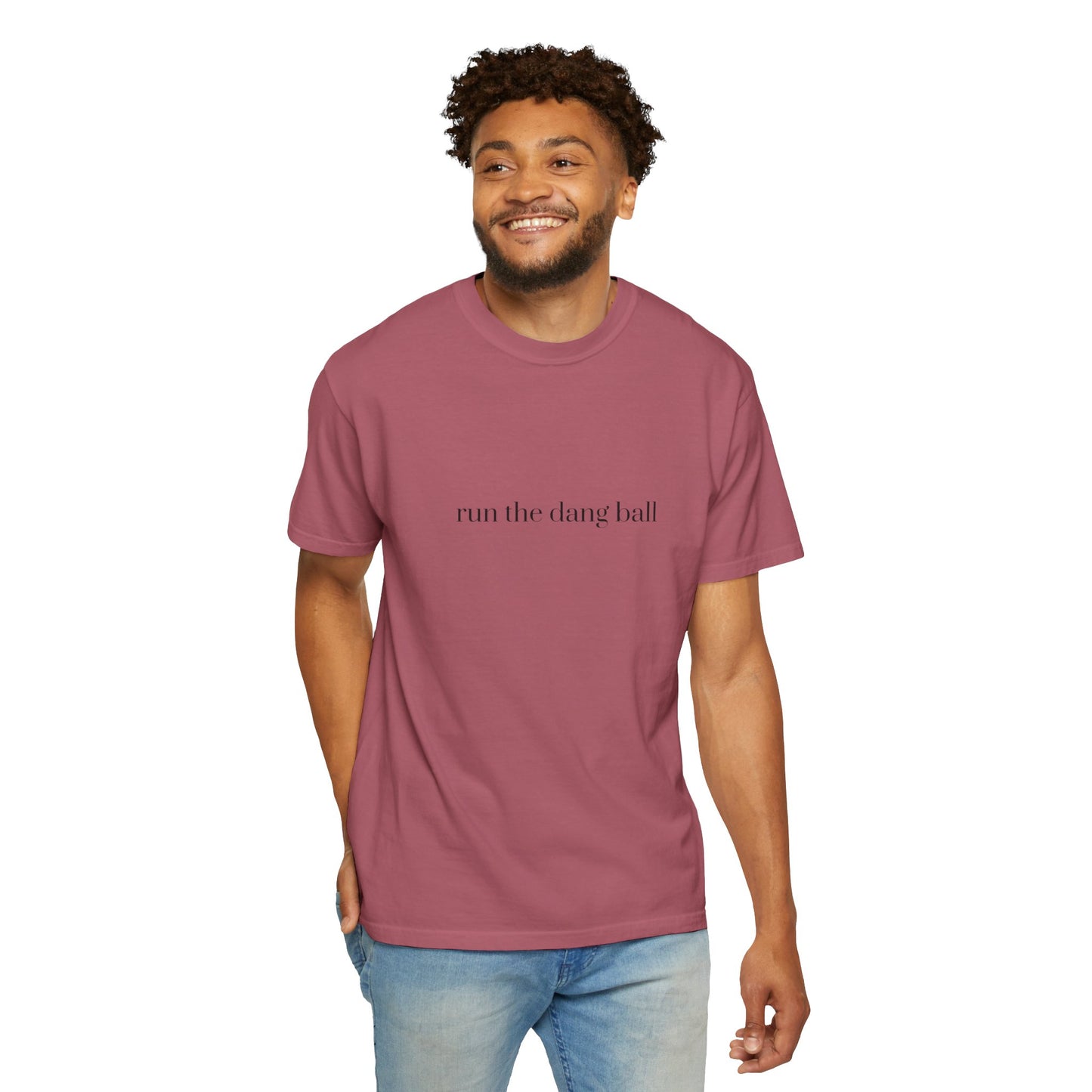 Casual Statement T-Shirt - Run the Dang Ball, Unisex tee for Sports Lovers, Fun Casual Wear, Gift for Friends, Motivational Shirt