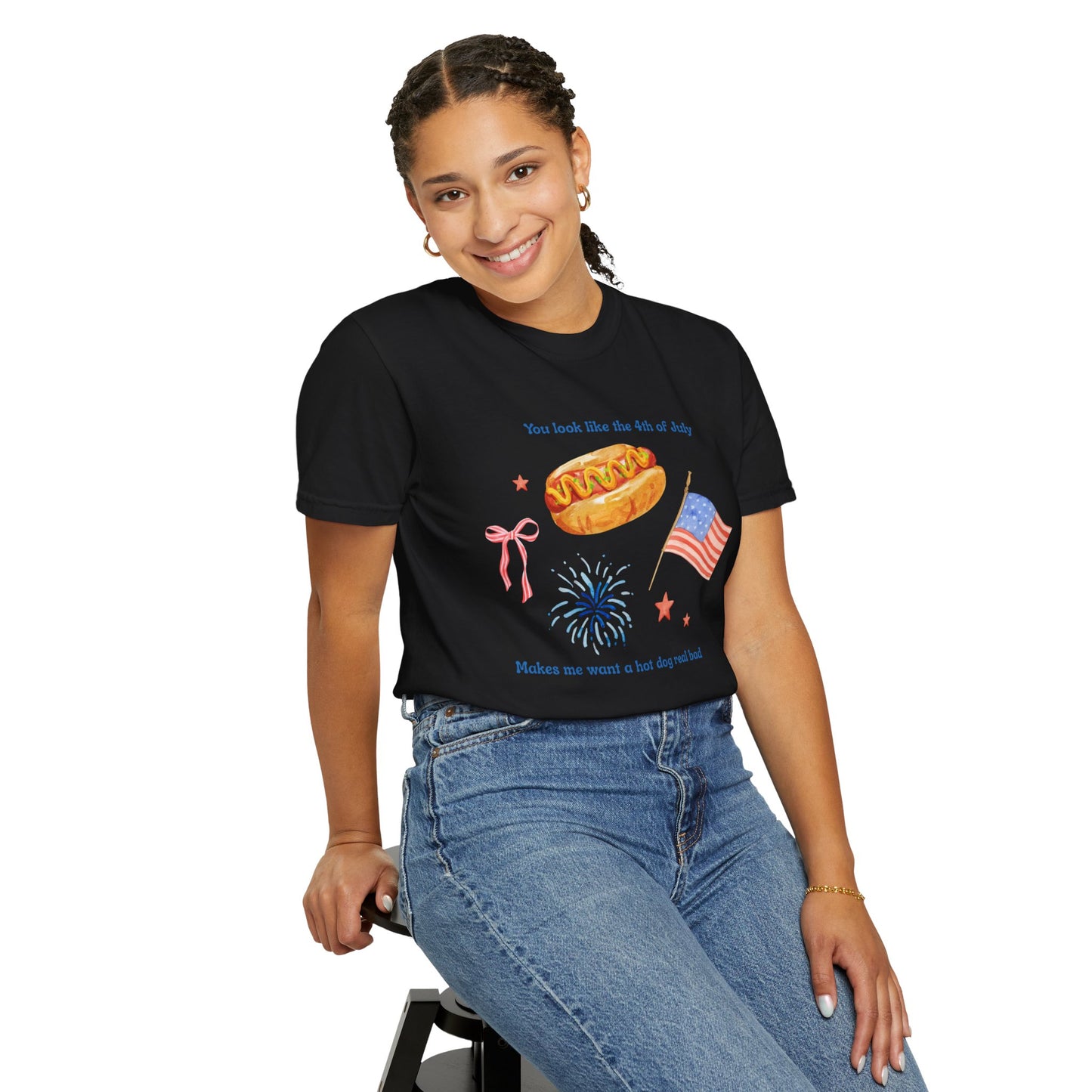 T-Shirt - You Look Like the 4th of July Makes Me Want a Hot Dog Real Bad v1
