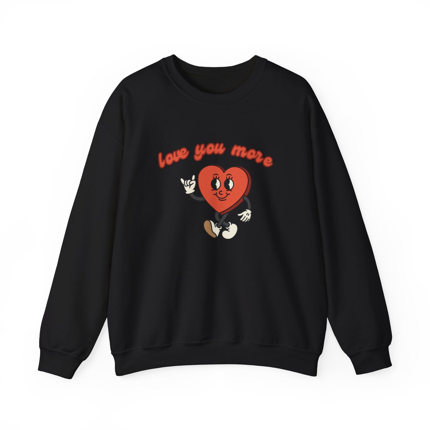 Love You More Heart Crewneck Sweatshirt | Unisex Valentine's Gift