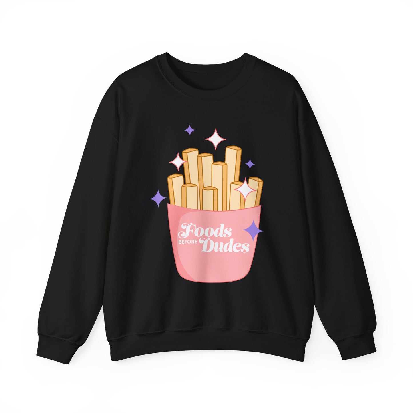 Funny Foodie Crewneck Sweatshirt - 'Foods Before Dudes'